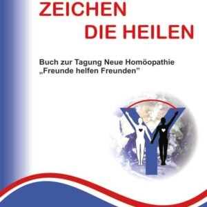 Zeichen die Heilen